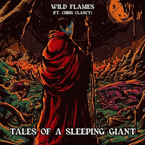 Tales Of A Sleeping Giant : Wild Flames